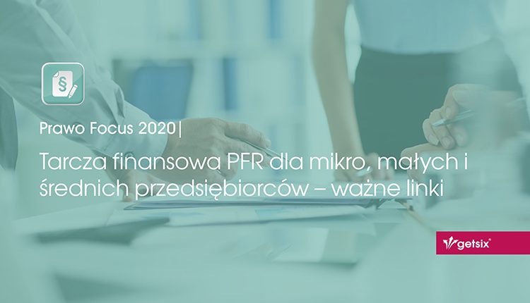 Tarcza finansowa PFR dla mikro, małych i średnich przedsiębiorców – ważne linki