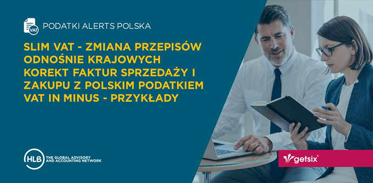 SLIM VAT – Zmiana przepisów odnośnie krajowych korekt faktur sprzedaży i zakupu z polskim podatkiem VAT in minus