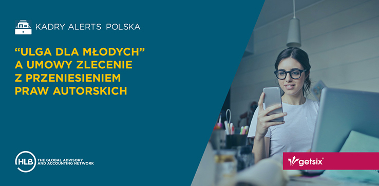 “Ulga dla młodych” a umowy zlecenie z przeniesieniem praw autorskich