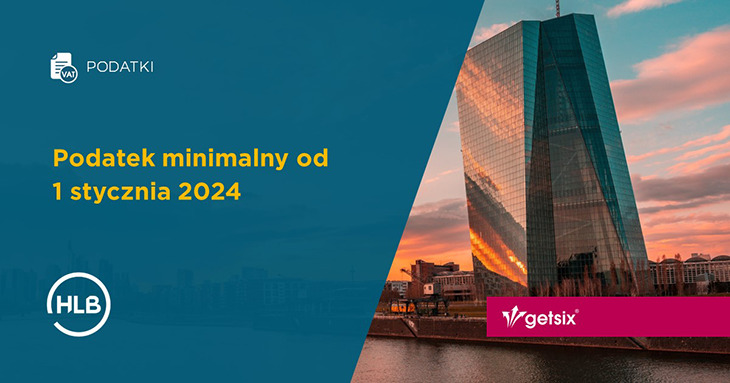 Podatek minimalny od 1 stycznia 2024