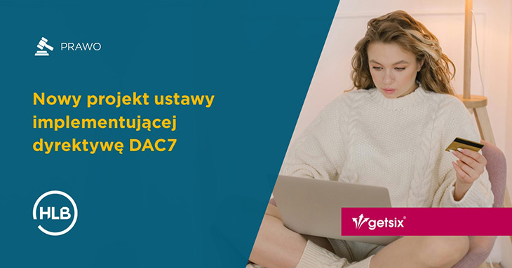 Nowy projekt ustawy implementującej dyrektywę DAC7