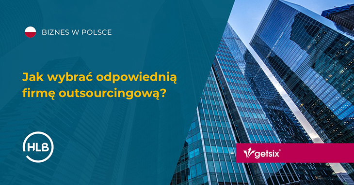 Jak wybrać odpowiednią firmę outsourcingową?