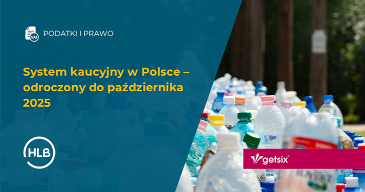 System kaucyjny w Polsce – odroczony do października 2025