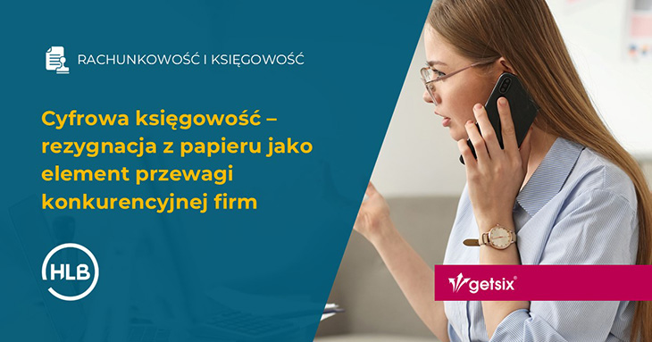 Cyfrowa księgowość – rezygnacja z papieru jako element przewagi konkurencyjnej firm