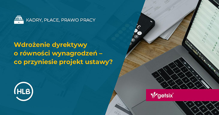 Wdrożenie dyrektywy o równości wynagrodzeń – co przyniesie projekt ustawy?