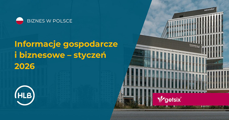 Informacje gospodarcze i biznesowe – styczeń 2026