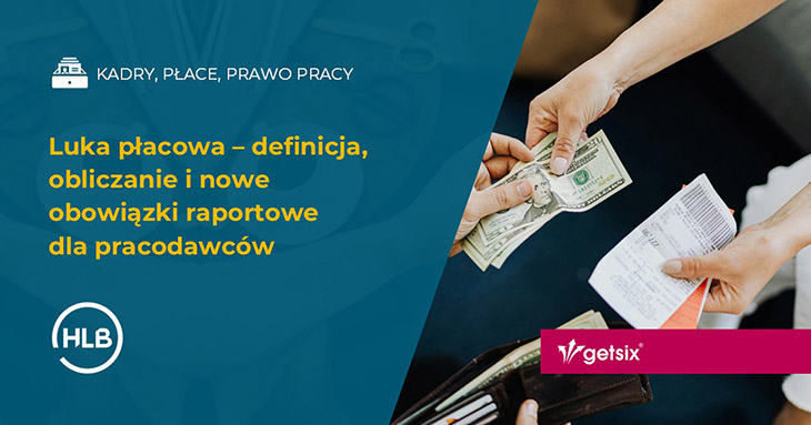 Luka płacowa w Polsce – definicja, obliczanie i raportowanie